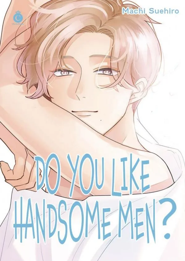 Do You Like Handsome Men?