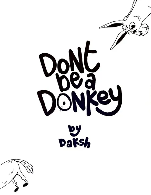 Don't Be A Donkey