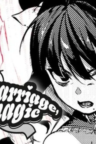 No marriage, No magic