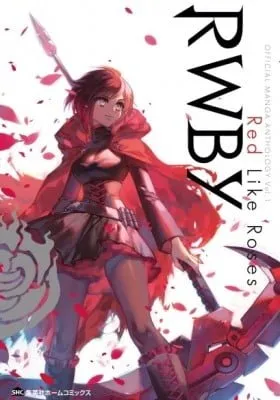 Rwby: Official Manga Anthology