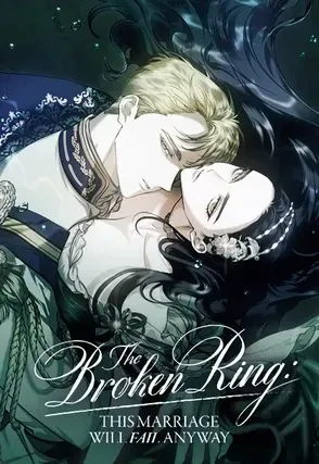The Broken Ring : This Marriage Will Fail Anyway (Official)