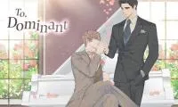 To. Dominant